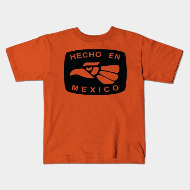 Hecho En Mexico Kids T-Shirt by Estudio3e